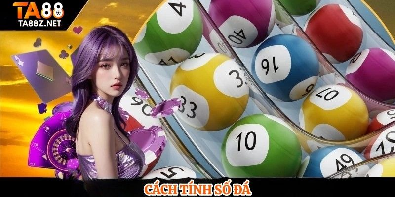 Cách Tính Số Đá 1