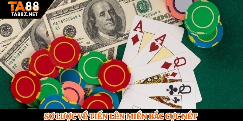 Sơ lược về tiến lên miền Bắc cực nét 